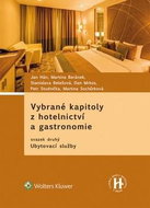 Vybrané kapitoly z hotelnictví a gastronomie: Ubytovací služby - Kniha