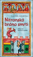 Nitranská brána smrti - Kniha
