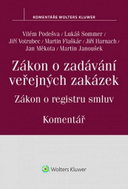 Zákon o zadávání veřejných zakázek: Zákon o registru smluv Komentář - Kniha