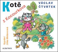 Kotě z Kocourkova: Vypráví Jitka Molavcová - Audiokniha na CD