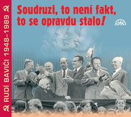 Soudruzi, to není fakt, to se opravdu stalo! - Audiokniha na CD
