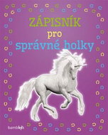 Zápisník pro správné holky Jednorožec - Kniha