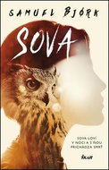 Sova: Sova loví v noci a ňou prichádza smrť - Kniha