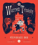 Warren Trinásty Vševidiace oko  - Kniha