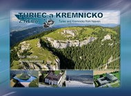 Turiec a Kremnicko z neba: Turiec a Kremnicko from heaven - Kniha