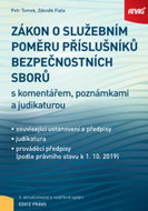 Zákon o služebním poměru příslušníků bezpečnostních sborů: s komentářem, poznámkami a judikaturou - Kniha