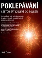 Poklepávání: Cestou EFT k úlevě od bolesti - Kniha