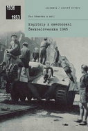 Kapitoly z osvobození Československa 1945 - Kniha