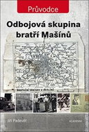Odbojová skupina bratří Mašínů - Kniha