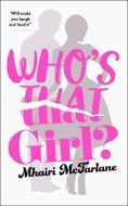 Who's That Girl? - Kniha