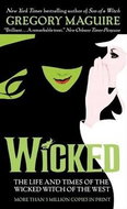 Wicked: The Life and Times of the Wicked Witch of the West - Kniha
