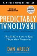 Predictably Irrational: The Hidden Forces That Shape Our Decisions - Kniha