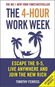 Kniha The 4-Hour Work Week: Escape the 9-5, Live Anywhere and Join the New Rich - Kniha
