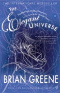 The Elegant Universe: Superstrings, Hidden Dimensions, and the Quest for the Ultimate Theory - Kniha