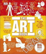 The Art Book: Big Ideas Simply Explained - Kniha