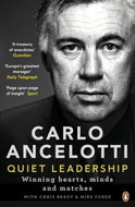 Quiet Leadership: Winning Hearts, Minds and Matches - Kniha