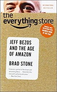 The Everything Store: Jeff Bezos and the Age of Amazon - Kniha