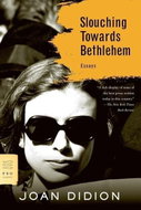 Slouching Towards Bethlehem - Kniha