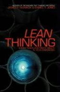 Lean Thinking: Banish Waste and Create Wealth in Your Corporation - Kniha