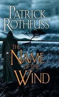 The Name of the Wind: The Kingkiller Chronicle: Day One - Kniha