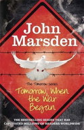 The Tomorrow Series 01. Tomorrow When the War Began - Kniha