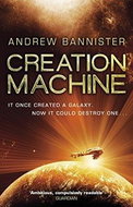 Creation Machine: The Spin Trilogy 1 - Kniha