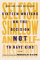 Selfish, Shallow, and Self-Absorbed: Sixteen Writers on the Decision Not to Have Kids - Kniha