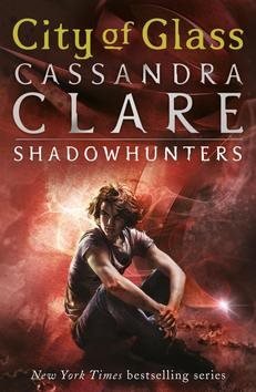City of Glass: Mortal Instruments, Book 3