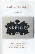 The Inkblots: Hermann Rohrschach, his iconic test & the power of seeing - Kniha