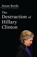 The Destruction of Hillary Clinton - Kniha