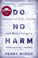 Do No Harm: Stories of Life, Death and Brain Surgery - Kniha