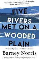 Five Rivers Met on a Wooded Plain - Kniha