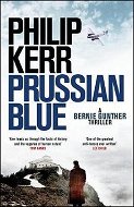 Prussian Blue: Bernie Gunther Thriller 12 - Kniha
