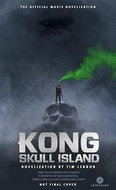 Kong: Skull Island - The Official Movie Novelization - Kniha