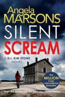 Silent Scream: D.I. Kim Stone 01 - Kniha