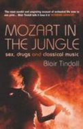 Mozart in the Jungle: Sex, Drugs and Classical Music - Kniha
