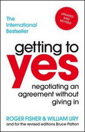 Kniha Getting to Yes: Negotiating An Agreement Without Giving In - Kniha