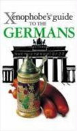 The Xenophobe's Guide to the Germans - Kniha
