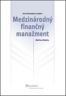 Medzinárodný finančný manažment: Zbierka príkladov - Kniha