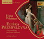 CD Audiobooks Eliška Přemyslovna: The right to love, the duty to rule - Audiokniha na CD