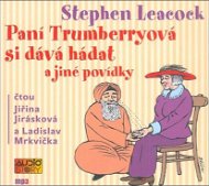 Paní Trumberryová si dává hádat: čtou Jiřina Jirásková a Ladislav Mrkvička - Audiokniha na CD