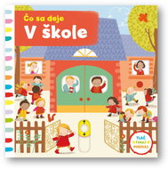 Čo sa deje - V škole - Kniha