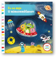 Čo sa deje - U mimozemšťanov - Kniha