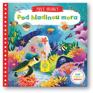 Prvé objavy - Pod hladinou mora - 