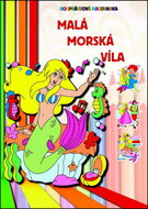 Rozprávková maľovanka Malá morská víla - Kniha