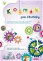 Kniha Koumák pro čtvrťáky: Rozšiřující pracovní sešit pro všechny druháky, kteří chtějí víc vědět... - Kniha