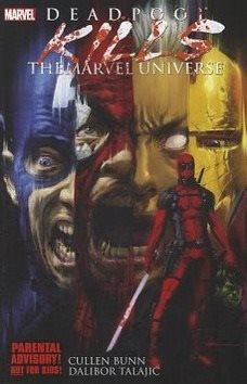 Deadpool Kills the Marvel Universe - Kniha - Hlavní obrázek