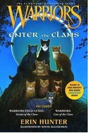 Warriors: Enter the Clans: Includes Warriors Field Guide: Secrets of the Clans / Warriors: Code of t - Kniha