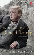 The Beautiful Poetry of Donald Trump - Kniha