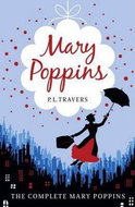 Mary Poppins - The Complete Collection: Mary Poppins - Mary Poppins in Cherry Lane - Mary Poppins an - Kniha